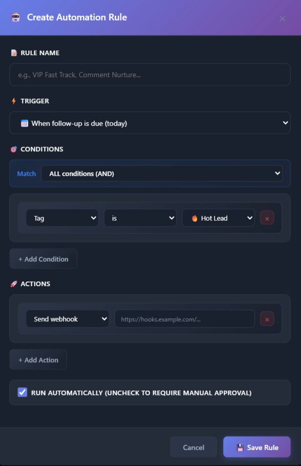 Automation rule builder with triggers and actions